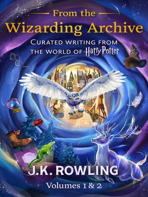 cover image of Curated Writing from the World of Harry Potter, Volumes 1-2